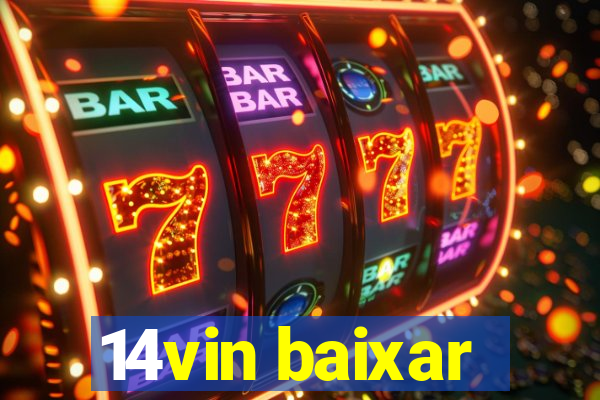 14vin baixar